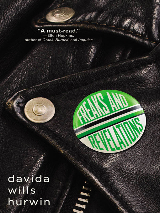 Title details for Freaks and Revelations by Davida Wills Hurwin - Available